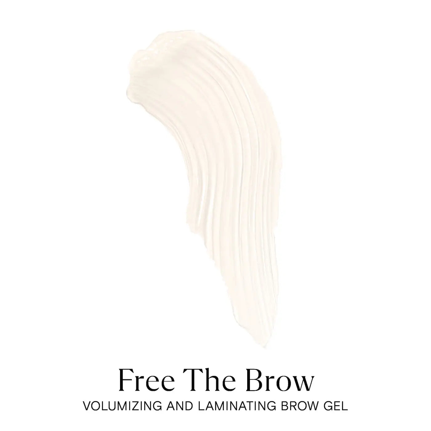 Free The Brow Volumizing & Laminating Brow Gel*